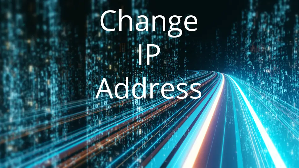 How to change your IP address