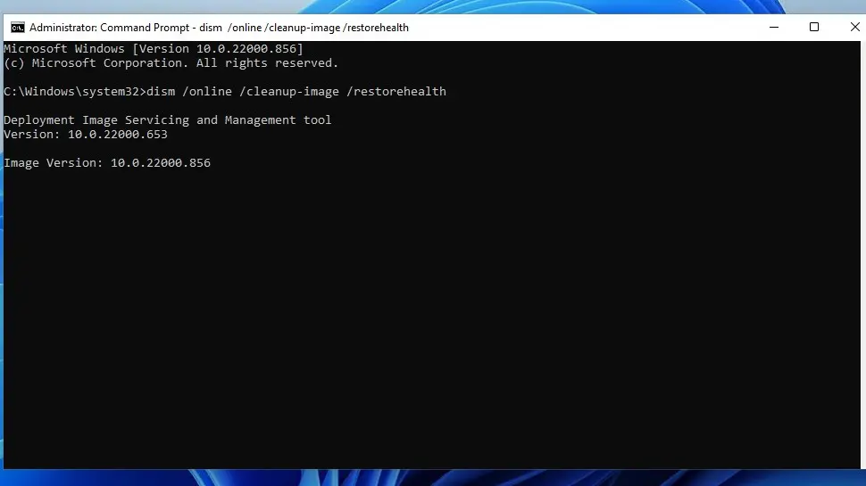 Open Command Prompt and run the DISM Utility